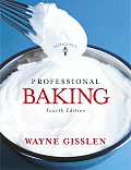 Professional Baking 4th Edition