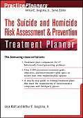 Suicide & Homicide Risk Assessment & Prevention Treatment Planner