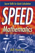 Speed Mathematics Secret Skills for Quick Calculation