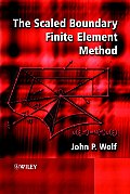 The Scaled Boundary Finite Element Method