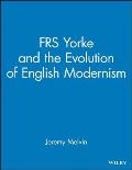 Frs Yorke: And the Evolution of English Modernism