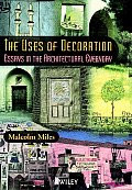 Uses Of Decoration Essays In The Architectural Everyday