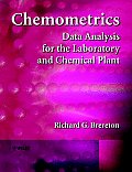 Chemometrics: Data Analysis for the Laboratory and Chemical Plant