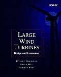 Large Wind Turbines: Design and Economics