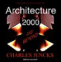 Architecture 2000 & Beyond Success In Th