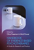 Handbook of Evidence-Based Psychotherapies: A Guide for Research and Practice