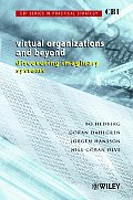 Virtual Organizations & Beyond