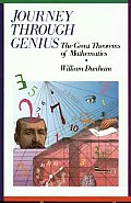 Journey Through Genius Great Theorems of Mathematics