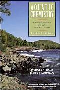 Aquatic Chemistry Chemical Equilibria & Rates in Natural Waters 3rd Edition