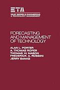 Forecasting and Management of Technology (Wiley Series in Engineering & Technology Management)