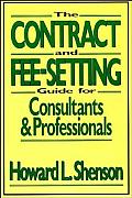 Contract & Fee Setting Guide for Consultants & Professionals