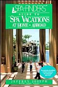 Spa Finders Guide To Spa Vacations