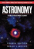 Astronomy A Self Teaching Guide 4th Edition