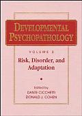 Developmental Psychopathology Risk Volume 2
