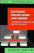 Software Specification & Design A Disciplined Approach for Real Time Systems