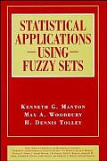 Statistical Applications Using Fuzzy Sets (Wiley Series in Probability & Mathematical Statistics)