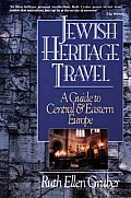 Jewish Heritage Travel A Guide To Central & Ea