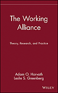 The Working Alliance: Theory, Research, and Practice