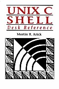 Unix C Shell Desk Reference