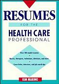 Resumes For The Health Care Professional