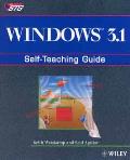 Windows 3.1 :self-teaching guide