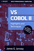 Vs Cobol II Highlights & Techniques