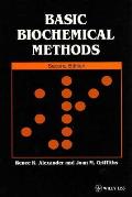 Basic Biochemical Methods 2ND Edition
