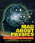 Mad About Physics Braintwisters Paradoxes & Curiosities