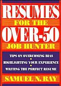 Resumes For The Over 50 Job Hunter