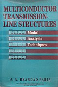 Multiconductor Transmission Line Structures Modal Analysis Techniques