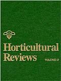 Horticultural Reviews, Volume 13