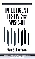 Intelligent Testing with the Wisc-III
