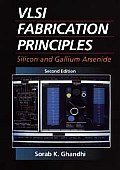 VLSI Fabrication Principles Silicon & Gallium Arsenide