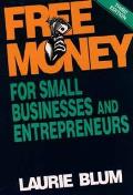 Free Money For Small Businesses & En 3rd Edition