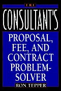 Consultants Proposal Fee & Contract Problem Solver