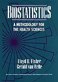 Biostatistics A Methodology For The Heal