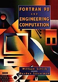 Fortran 90 & Engineering Computation