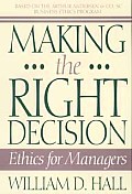 Making the Right Decision: Ethics for Managers