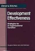 Development Effectiveness: Strategies for Is Organizational Transition