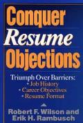 Conquer Resume Objections