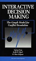 Interactive Decision Making: The Graph Model for Conflict Resolution