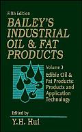 Baileys Industrial Oil & Fat PR 5TH Edition Volume 3