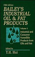 Baileys Industrial Oil & Fat PR 5TH Edition Volume 5