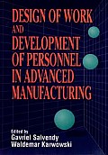 Design of Work and Development of Personnel in Advanced Manufacturing