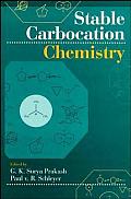 Stable Carbocation Chemistry