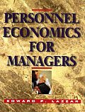 Personnel Economics for Managers (98 - Old Edition)