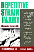 Repetitive Strain Injury A Computer Users Guide