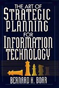 Art Of Strategic Planning For Informatio