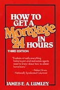 How To Get A Mortgage In 24 Hours