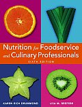 Nutrition for Foodservice & Culinary Professionals 6th edition